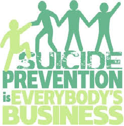 Graphic reads: "Suicide prevention is everybody's business" 